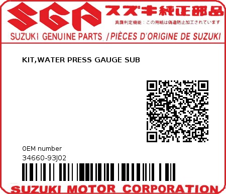Product image: Suzuki - 34660-93J02 - KIT,WATER PRESS GAUGE SUB  0