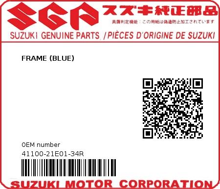 Product image: Suzuki - 41100-21E01-34R - FRAME (BLUE)  0