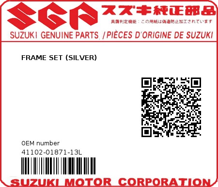 Product image: Suzuki - 41102-01871-13L - FRAME SET (SILVER)  0
