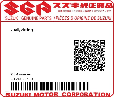 Product image: Suzuki - 41200-17E01 - .Rail,zitting  0