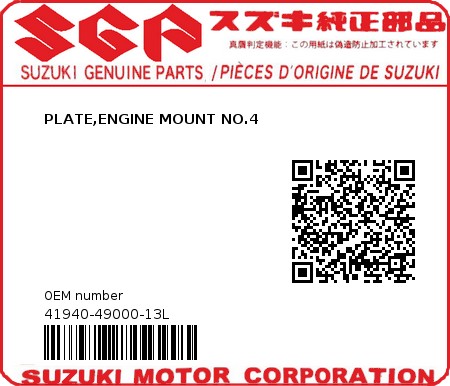 Product image: Suzuki - 41940-49000-13L - PLATE,ENGINE MOUNT NO.4  0