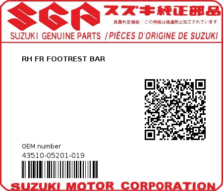 Product image: Suzuki - 43510-05201-019 - RH FR FOOTREST BAR  0