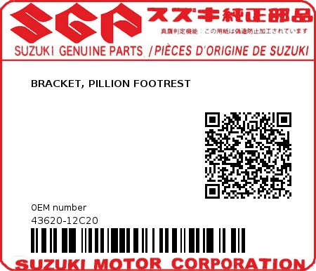 Product image: Suzuki - 43620-12C20 - BRACKET, PILLION FOOTREST  0