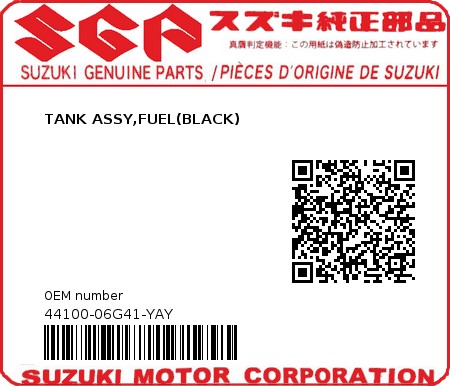 Product image: Suzuki - 44100-06G41-YAY - TANK ASSY,FUEL(BLACK)  0