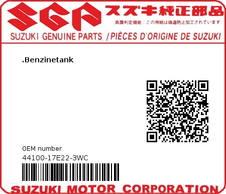 Product image: Suzuki - 44100-17E22-3WC - FEUL TANK ASSY  0