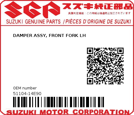 Product image: Suzuki - 51104-14E90 - DAMPER ASSY, FRONT FORK LH          0