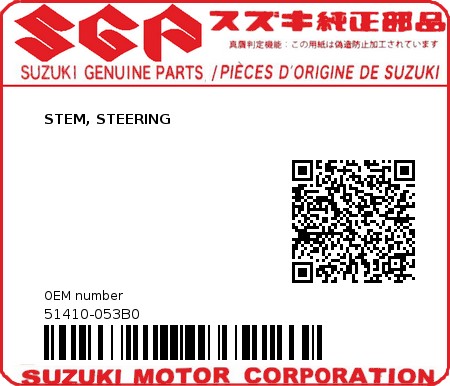 Product image: Suzuki - 51410-053B0 - STEM, STEERING  0