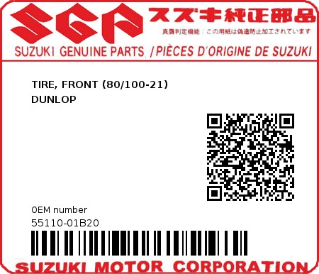 Product image: Suzuki - 55110-01B20 - TIRE, FRONT (80/100-21)                    DUNLOP          0
