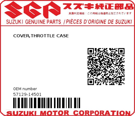 Product image: Suzuki - 57129-14501 - COVER,THROTTLE CASE          0