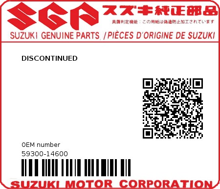 Product image: Suzuki - 59300-14600 - DISCONTINUED          0