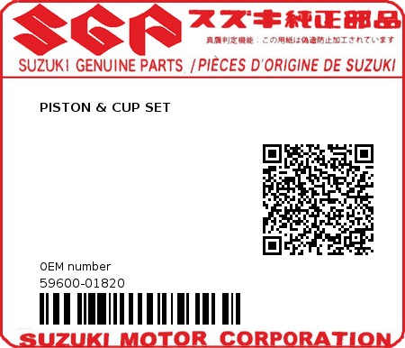 Product image: Suzuki - 59600-01820 - PISTON & CUP SET  0