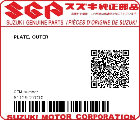 Product image: Suzuki - 61129-27C10 - PLATE, OUTER          0