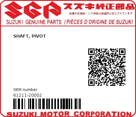 Product image: Suzuki - 61211-20002 - SHAFT, PIVOT          0