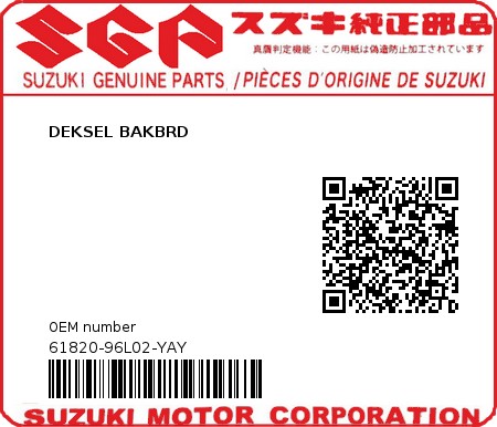 Product image: Suzuki - 61820-96L02-YAY - DEKSEL BAKBRD  0