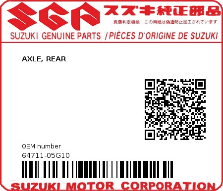 Product image: Suzuki - 64711-05G10 - AXLE, REAR  0