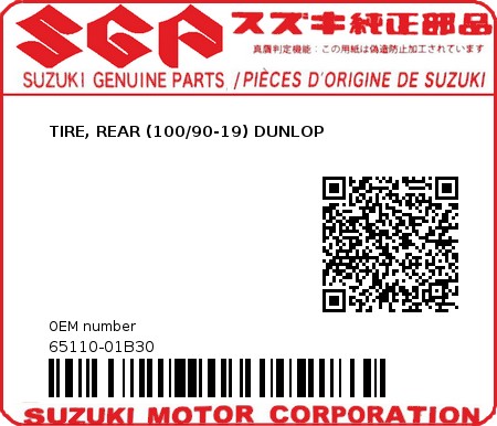Product image: Suzuki - 65110-01B30 - TIRE, REAR (100/90-19) DUNLOP          0