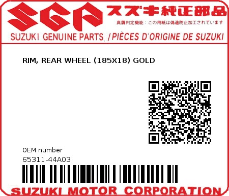 Product image: Suzuki - 65311-44A03 - RIM, REAR WHEEL (185X18) GOLD          0