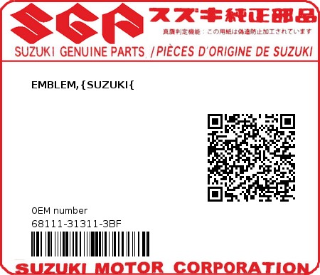 Product image: Suzuki - 68111-31311-3BF - EMBLEM,{SUZUKI{  0