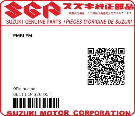 Product image: Suzuki - 68111-34320-05F - EMBLEM  0