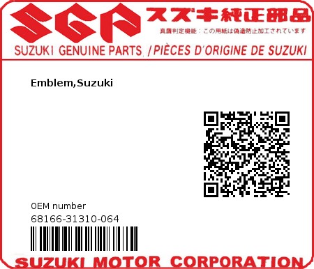Product image: Suzuki - 68166-31310-064 - Emblem,Suzuki  0