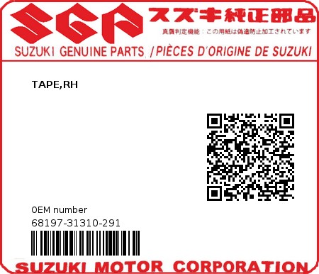 Product image: Suzuki - 68197-31310-291 - TAPE,RH  0