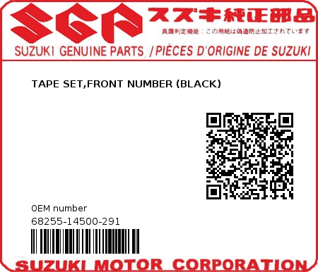 Product image: Suzuki - 68255-14500-291 - TAPE SET,FRONT NUMBER (BLACK)  0