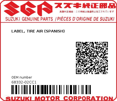 Product image: Suzuki - 68332-02CC1 - LABEL, TIRE AIR (SPANISH)  0