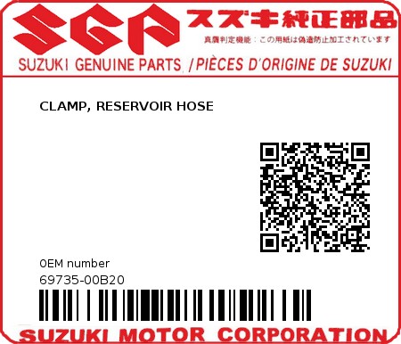 Product image: Suzuki - 69735-00B20 - CLAMP, RESERVOIR HOSE          0