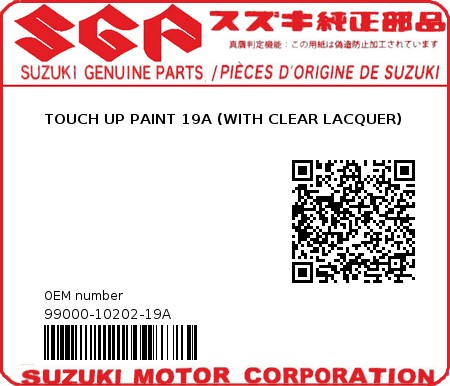 Product image: Suzuki - 99000-10202-19A - TOUCH UP PAINT 19A (WITH CLEAR LACQUER)  0