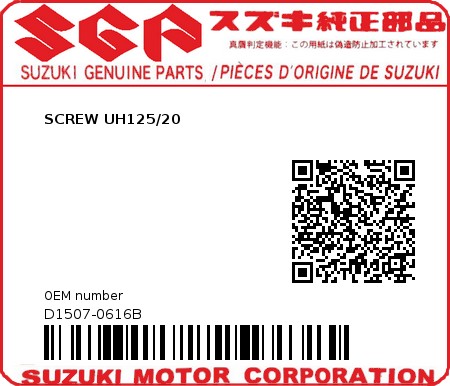 Product image: Suzuki - D1507-0616B - SCREW UH125/20  0