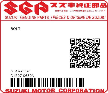 Product image: Suzuki - D1507-0630A - BOLT  0