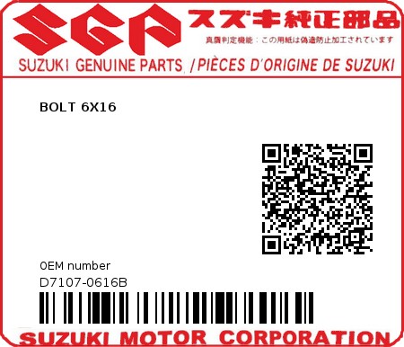 Product image: Suzuki - D7107-0616B - BOLT 6X16  0