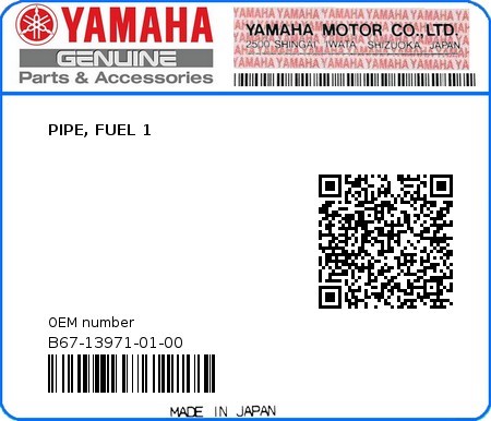 Product image: Yamaha - B67-13971-01-00 - PIPE, FUEL 1  0