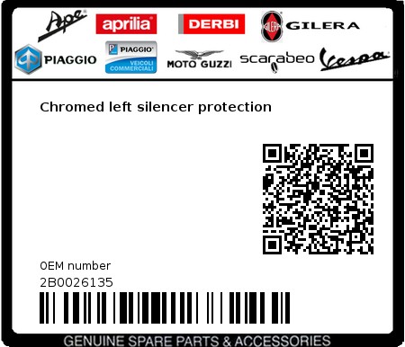 Product image: Moto Guzzi - 2B0026135 - Chromed left silencer protection  0