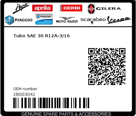 Product image: Moto Guzzi - 2B003042 - Tubo SAE 30 R12A-3/16  0