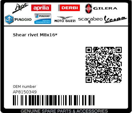 Product image: Moto Guzzi - AP8150349 - Shear rivet M8x16*  0