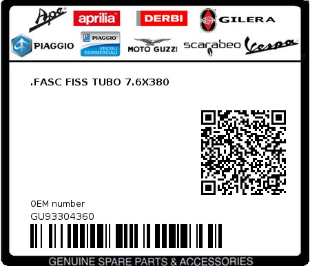 Product image: Moto Guzzi - GU93304360 - .FASC FISS TUBO 7.6X380  0