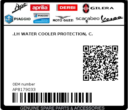 Product image: Aprilia - AP8179033 - .LH WATER COOLER PROTECTION, C.  0