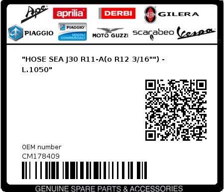Product image: Aprilia - CM178409 - "HOSE SEA J30 R11-A(o R12 3/16"") - L.1050"  0