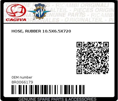 Product image: Cagiva - 8R0066179 - HOSE, RUBBER 10.5X6.5X720  0