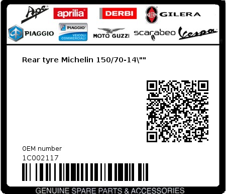 Product image: Piaggio - 1C002117 - Rear tyre Michelin 150/70-14\""  0