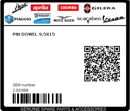 Product image: Piaggio - 239388 - PIN DOWEL 9.5X15  0