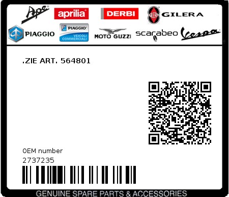 Product image: Piaggio - 2737235 - .ZIE ART. 564801  0