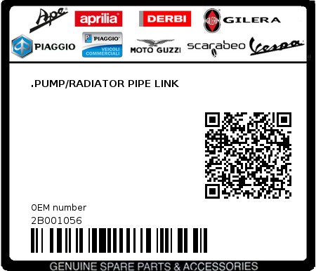 Product image: Piaggio - 2B001056 - .PUMP/RADIATOR PIPE LINK  0