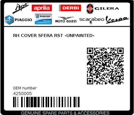 Product image: Piaggio - 4250005 - RH COVER SFERA RST -UNPAINTED-  0