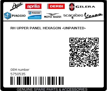 Product image: Piaggio - 5750535 - RH UPPER PANEL HEXAGON -UNPAINTED-  0