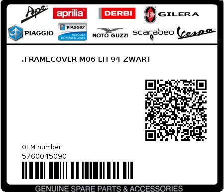 Product image: Piaggio - 5760045090 - .FRAMECOVER M06 LH 94 ZWART  0