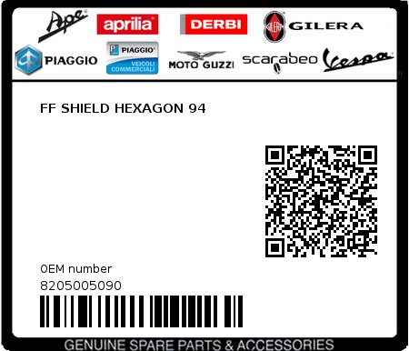 Product image: Piaggio - 8205005090 - FF SHIELD HEXAGON 94  0