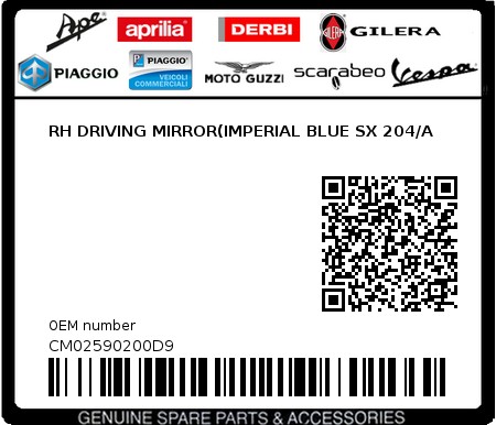 Product image: Piaggio - CM02590200D9 - RH DRIVING MIRROR(IMPERIAL BLUE SX 204/A  0