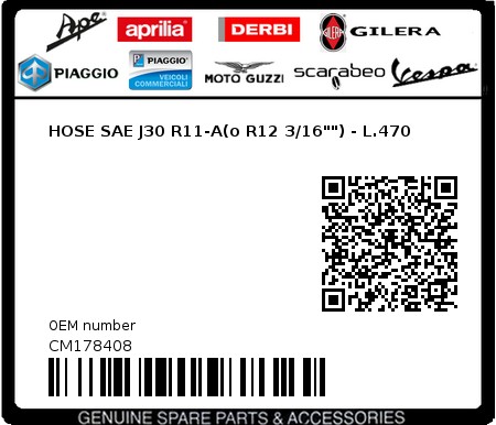 Product image: Piaggio - CM178408 - HOSE SAE J30 R11-A(o R12 3/16"") - L.470  0